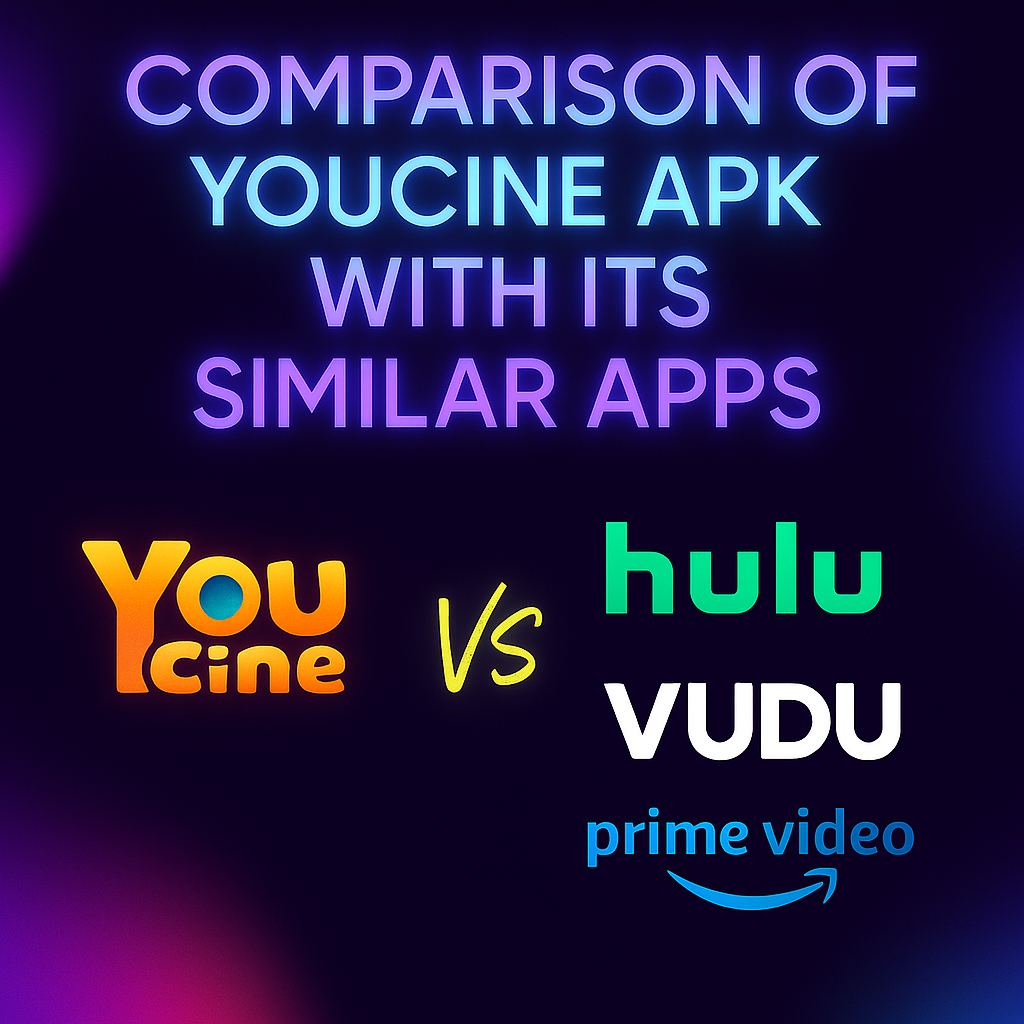 youcine apk comprison